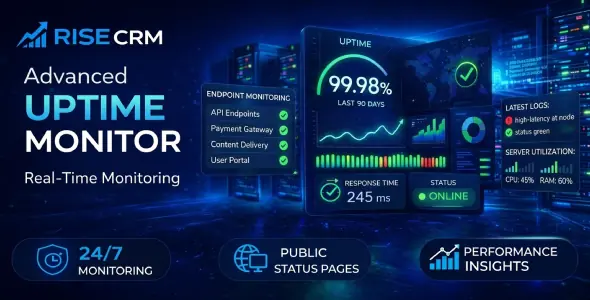 Uptime Monitor for RISE CRM – Real-Time Website Tracking & Status Pages