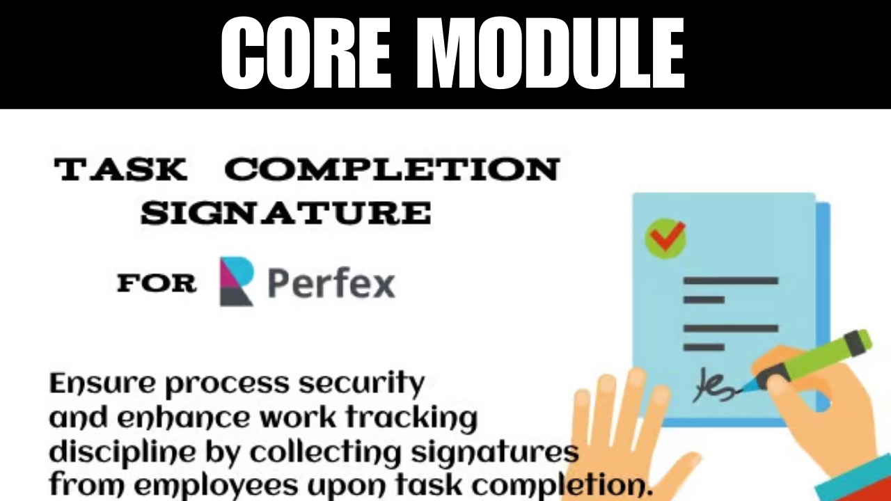 Task Completion Signature for Perex CRM Module